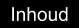 Inhoud